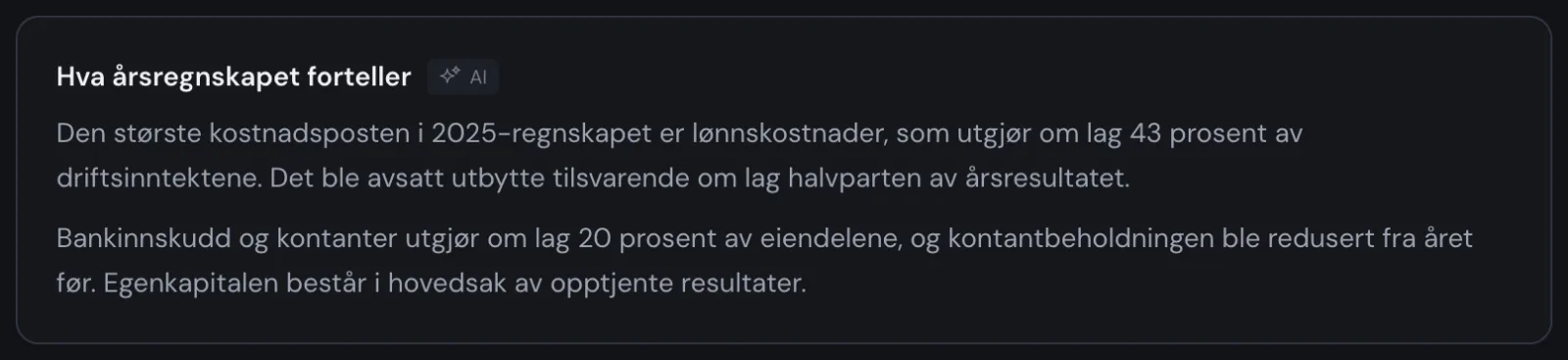 Seksjonen «Hva årsregnskapet forteller» med automatisk oppsummering av kostnadsstruktur, utbytte og balanse