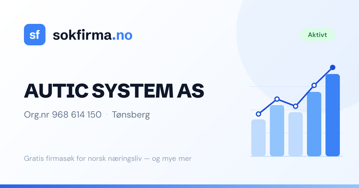 Autic System AS — Tønsberg — Regnskap, eiere og roller (968614150 ...